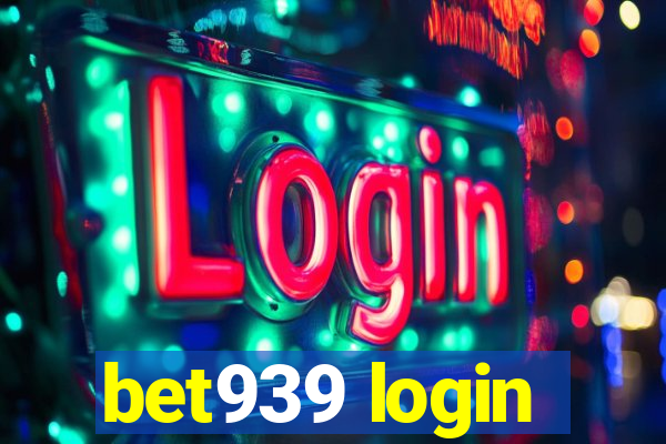 bet939 login